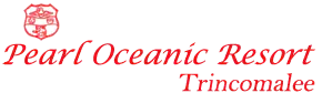 Pearl Oceanic Resort Trincomalee